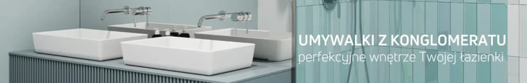 Umywalki z konglomeratu: dlaczego warto wybrać ten materiał?