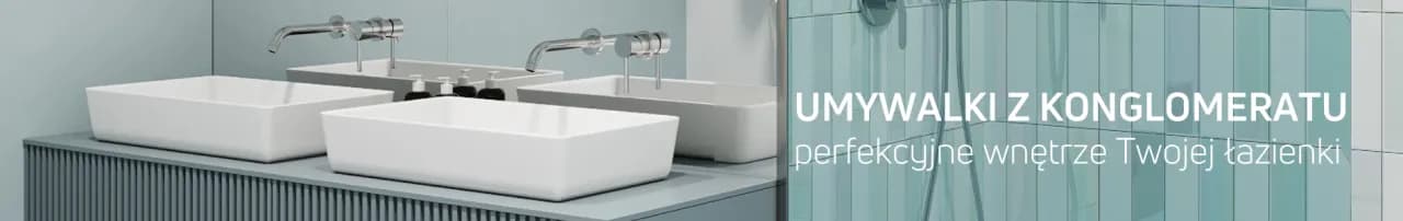 Umywalki z konglomeratu: dlaczego warto wybrać ten materiał?